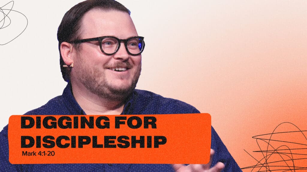 Digging For Discipleship